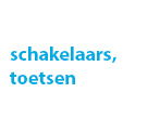 schakelaars, toetsen