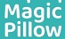 Magic Pillow