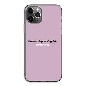 CaseCompany gij beslist: iPhone 11 Pro Transparant Hoesje