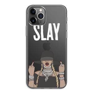 CaseCompany Slay All Day: iPhone 11 Pro Transparant Hoesje