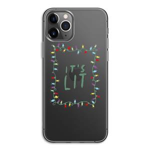 CaseCompany It's Lit: iPhone 11 Pro Transparant Hoesje