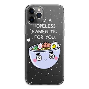 CaseCompany I'm A Hopeless Ramen-Tic For You: iPhone 11 Pro Transparant Hoesje