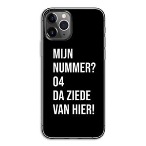 CaseCompany Da ziede van hier - Zwart: iPhone 11 Pro Transparant Hoesje