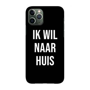 CaseCompany Ik wil naar huis - Zwart: Volledig geprint iPhone 11 Pro Hoesje