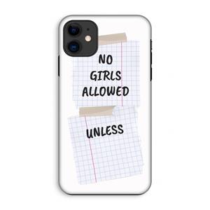 CaseCompany No Girls Allowed Unless: iPhone 11 Tough Case