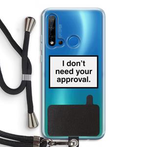 CaseCompany Don't need approval: Huawei P20 Lite (2019) Transparant Hoesje met koord
