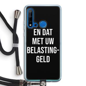 CaseCompany Belastinggeld - Zwart: Huawei P20 Lite (2019) Transparant Hoesje met koord