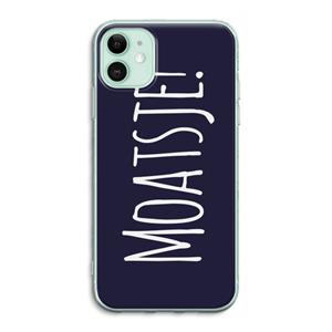 CaseCompany Moatsje!: iPhone 11 Transparant Hoesje