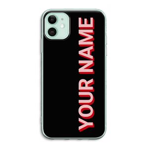 CaseCompany Namecase: iPhone 11 Transparant Hoesje