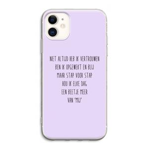 CaseCompany Zelfvertrouwen: iPhone 11 Transparant Hoesje