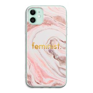 CaseCompany Feminist: iPhone 11 Transparant Hoesje