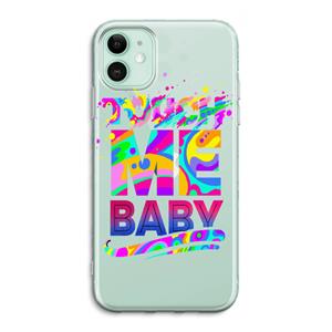 CaseCompany Touch Me: iPhone 11 Transparant Hoesje