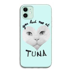 CaseCompany You had me at tuna: iPhone 11 Transparant Hoesje