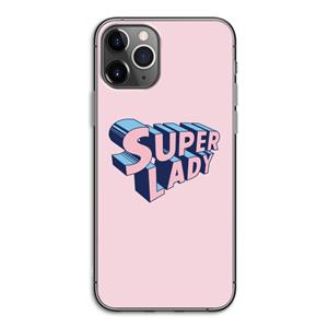 CaseCompany Superlady: iPhone 11 Pro Transparant Hoesje