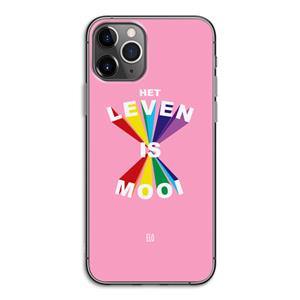 CaseCompany Het Leven Is Mooi: iPhone 11 Pro Transparant Hoesje