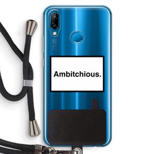 CaseCompany Ambitchious: Huawei P20 Lite Transparant Hoesje met koord