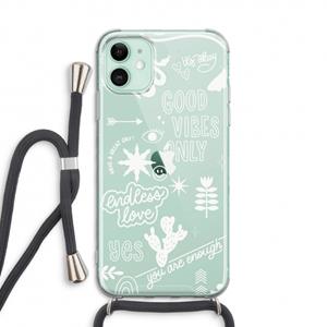 CaseCompany Good vibes: iPhone 11 Transparant Hoesje met koord