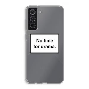 CaseCompany No drama: Samsung Galaxy S21 FE Transparant Hoesje