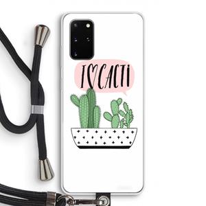 CaseCompany I love cacti: Samsung Galaxy S20 Plus Transparant Hoesje met koord
