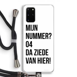 CaseCompany Da ziede van hier: Samsung Galaxy S20 Plus Transparant Hoesje met koord