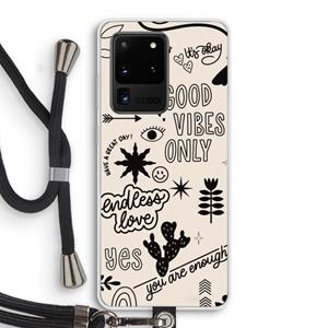 CaseCompany Good vibes: Samsung Galaxy S20 Ultra Transparant Hoesje met koord