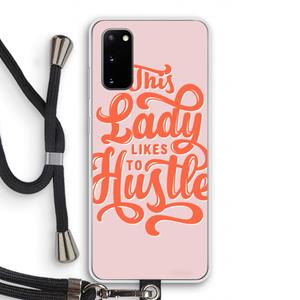 CaseCompany Hustle Lady: Samsung Galaxy S20 Transparant Hoesje met koord
