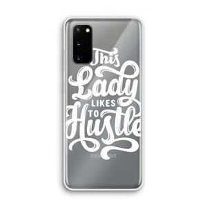 CaseCompany Hustle Lady: Samsung Galaxy S20 Transparant Hoesje