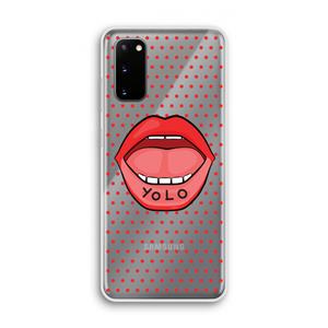 CaseCompany Yolo Denise: Samsung Galaxy S20 Transparant Hoesje