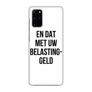 CaseCompany Belastinggeld: Volledig geprint Samsung Galaxy S20 Plus Hoesje