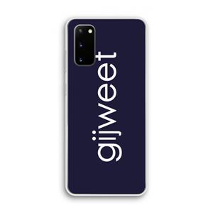 CaseCompany Gijweet: Samsung Galaxy S20 Transparant Hoesje