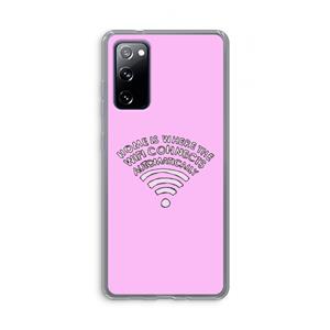 CaseCompany Home Is Where The Wifi Is: Samsung Galaxy S20 FE / S20 FE 5G Transparant Hoesje