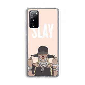 CaseCompany Slay All Day: Samsung Galaxy S20 FE / S20 FE 5G Transparant Hoesje