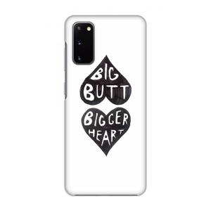 CaseCompany Big butt bigger heart: Volledig geprint Samsung Galaxy S20 Hoesje