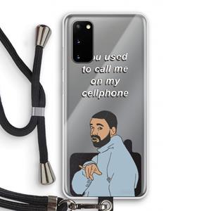 CaseCompany Hotline bling: Samsung Galaxy S20 Transparant Hoesje met koord