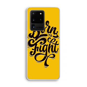 CaseCompany Born to Fight: Samsung Galaxy S20 Ultra Transparant Hoesje