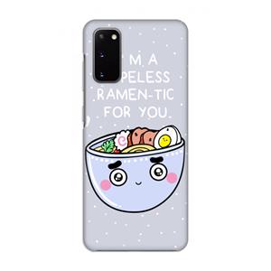 CaseCompany I'm A Hopeless Ramen-Tic For You: Volledig geprint Samsung Galaxy S20 Hoesje