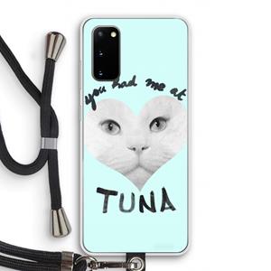 CaseCompany You had me at tuna: Samsung Galaxy S20 Transparant Hoesje met koord