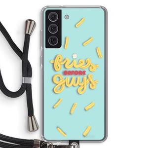CaseCompany Always fries: Samsung Galaxy S21 FE Transparant Hoesje met koord