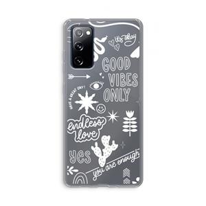 CaseCompany Good vibes: Samsung Galaxy S20 FE / S20 FE 5G Transparant Hoesje