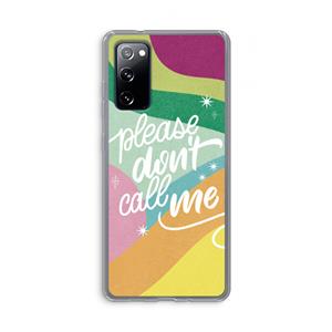 CaseCompany Don't call: Samsung Galaxy S20 FE / S20 FE 5G Transparant Hoesje