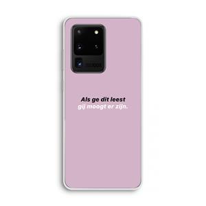 CaseCompany gij moogt er zijn: Samsung Galaxy S20 Ultra Transparant Hoesje