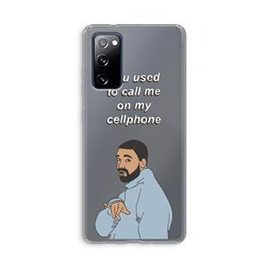 CaseCompany Hotline bling: Samsung Galaxy S20 FE / S20 FE 5G Transparant Hoesje