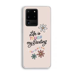 CaseCompany Tough Life: Samsung Galaxy S20 Ultra Transparant Hoesje