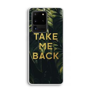 CaseCompany Take me back: Samsung Galaxy S20 Ultra Transparant Hoesje