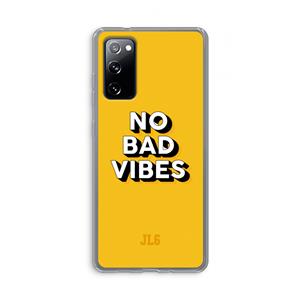 CaseCompany No Bad Vibes: Samsung Galaxy S20 FE / S20 FE 5G Transparant Hoesje