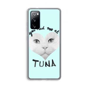 CaseCompany You had me at tuna: Samsung Galaxy S20 FE / S20 FE 5G Transparant Hoesje