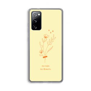 CaseCompany No rain no flowers: Samsung Galaxy S20 FE / S20 FE 5G Transparant Hoesje