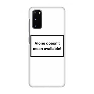 CaseCompany Alone: Volledig geprint Samsung Galaxy S20 Hoesje