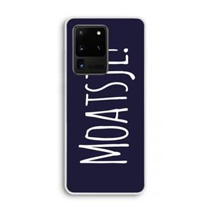 CaseCompany Moatsje!: Samsung Galaxy S20 Ultra Transparant Hoesje