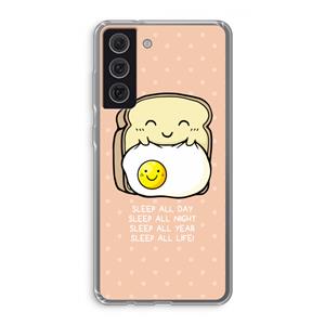 CaseCompany Sleep All Day: Samsung Galaxy S21 FE Transparant Hoesje